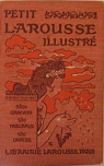 Petit Larousse illustr 1912 par Aug