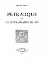 Petrarque ou la connaissance de soi par Tripet