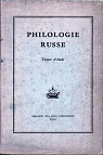 Philologie russe : Textes d'tude runis par Jos Johannet et Jacques Lpissier par Johannet