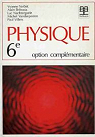 Physique 6e : Sciences gnrales par Verbist-Scieur