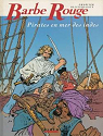 Barbe-Rouge, tome 20 : Pirates en mer des Indes par Ollivier