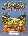 Poilus et Fantastiques, les Freak Brothers : L'Odyssée Mexicaine par Shelton