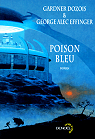 Poison bleu par Effinger