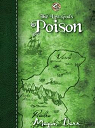 Les Dieux disparus, tome 4 : Poison par Derr