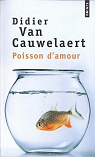 Poisson d'amour par Van Cauwelaert