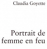 Portrait de Femme en Feu par Goyette