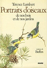 Portraits d'oiseaux de nos bois et de nos jardins par Leclerc de Buffon