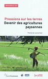 Pressions sur les terres, devenir des agricultures paysannes par Delcourt