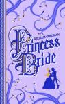 Princess bride (collector 40 ans) par Goldman