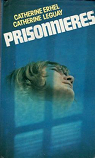 Prisonnieres par Erhel