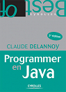 Programmer en Java par Delannoy