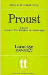 Proust : L'Amour comme vrit humaine et romanesque par Pluchart-Simon
