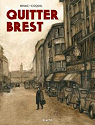 Quitter Brest par Briac