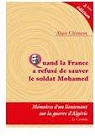 Quand la France a refus de sauver le soldat Mohamed par Clment (IV)