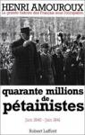 Quarante millions de ptainistes, tome 2 par Amouroux