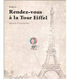 Rendez-vous à la Tour Eiffel par Elzbieta