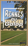 Le Duigou et Bozzi, tome 20 : Rennes au galop par Le Bourhis