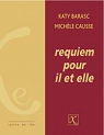 Requiem pour il et elle par Causse