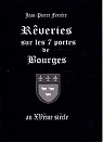 Reveries sur les 7 portes de Bourges par Ferrre