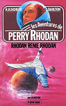 Perry Rhodan, tome 39 : Rhodan renie Rhodan par Scheer