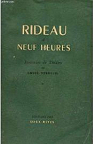 Rideau  neuf heures - Souvenirs de thtre, tome 1 : 1911-1920. par Verneuil