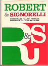 Robert & Signorelli Dictionnaire Italien - Franais par Le Robert