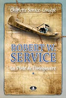 Robert w. service vol 01 la piste de l'imaginaire par Service-Longépé