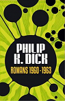 Romans : 1960 - 1963 par Dick