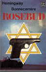 Rosebud par Bonnecarrère