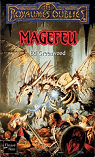 Les Royaumes Oubliés - La séquence de Shandril, tome 1 : Magefeu par Greenwood