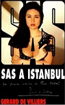SAS, tome 1 : SAS à Istanbul par Villiers