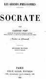 SOCRATE suivi d'extraits du Time de Platon. par Piat
