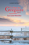 La Saga des Grégoire, tome 5 : Les nuits blanches par Mathieu