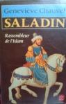 Saladin. Rassembleur de l'Islam par Chauvel