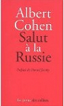 Salut  la Russie par Cohen