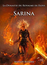 Sarina, La Dynastie du Royaume de Floss par Aguerre
