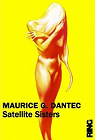 Satellite sisters par Dantec