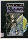 La Science de l'espace par Morzac