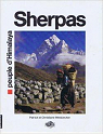 Sherpas, peuple d'Himalaya par Weisbecker