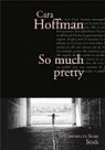 So much pretty par Hoffman
