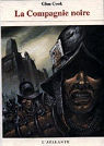 La Compagnie noire, tome 10 : Soldats de pierre par Cook