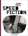 Speed fiction par Stahl