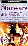 Star Wars, tome 25 : Le mariage de la princesse Leia par Wolverton