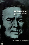 Stendhal, par lui-même  par Roy