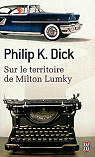 Sur le territoire de Milton Lumky par Dick