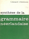 Synthse de la grammaire nerlandaise par Thielemans