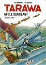 Tarawa Atoll Sanglant, tome 2 par Charlier