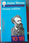 Textes oublis : 1849-1903  par Verne