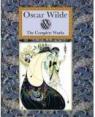 The Complete Illustrated Works of Oscar Wilde par Wilde