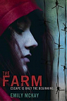 The Farm, Tome 1 : The Farm par McKay